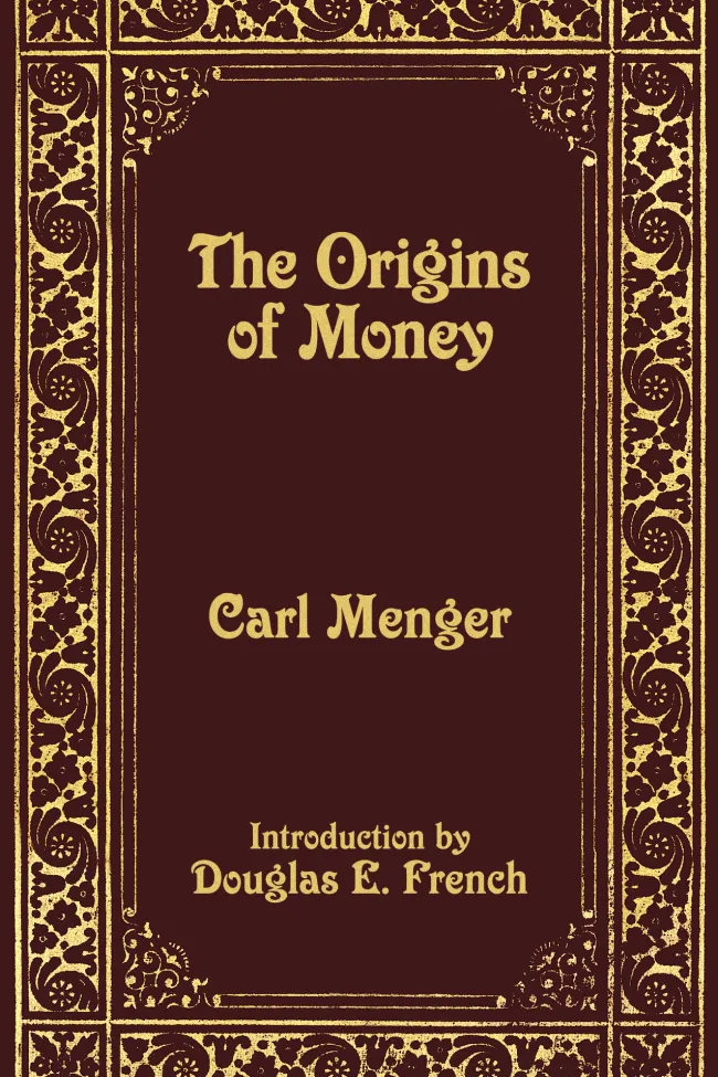 On The Origins of Money by Menger
